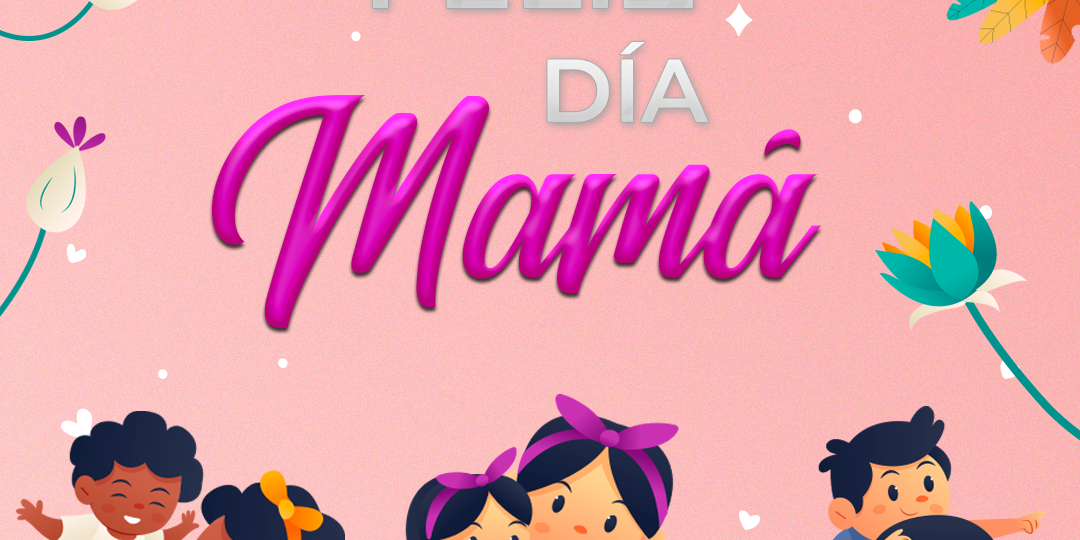 POST128_DÍA DE LA MADRE